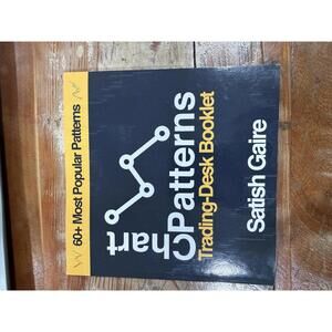 Chart Patterns Trading-Desk Booklet by Satish Gaire